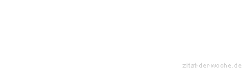 Zitat oder Spruch von Autor b.z.w. Quelle Leo Tolstoi - zitat-der-woche.de