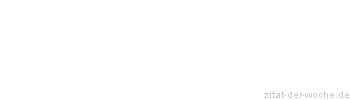 Zitat oder Spruch von Autor b.z.w. Quelle Hildegard Hamm-Brücher - zitat-der-woche.de