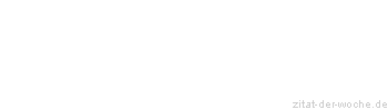 Zitat oder Spruch von Autor b.z.w. Quelle Erwin Chargaff - zitat-der-woche.de