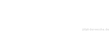 Zitat oder Spruch von Autor b.z.w. Quelle Aristoteles - zitat-der-woche.de