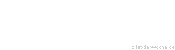 Zitat oder Spruch von Autor b.z.w. Quelle Aristoteles - zitat-der-woche.de