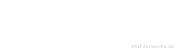 Zitat oder Spruch von Autor b.z.w. Quelle Truman Capote - zitat-der-woche.de