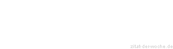 Zitat oder Spruch von Autor b.z.w. Quelle Claude Chabrol - zitat-der-woche.de