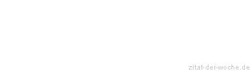Zitat oder Spruch von Autor b.z.w. Quelle Aristoteles - zitat-der-woche.de