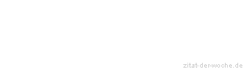 Zitat oder Spruch von Autor b.z.w. Quelle Aristoteles - zitat-der-woche.de