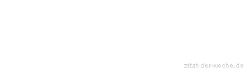 Zitat oder Spruch von Autor b.z.w. Quelle Pierre Daninos - zitat-der-woche.de