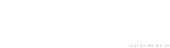 Zitat oder Spruch von Autor b.z.w. Quelle Dante Alighieri - zitat-der-woche.de