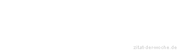 Zitat oder Spruch von Autor b.z.w. Quelle John Dewey - zitat-der-woche.de