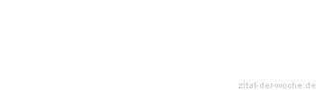 Zitat oder Spruch von Autor b.z.w. Quelle Aristoteles - zitat-der-woche.de