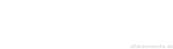 Zitat oder Spruch von Autor b.z.w. Quelle Thomas Jefferson - zitat-der-woche.de