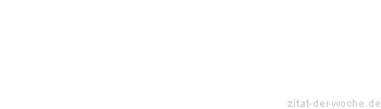 Zitat oder Spruch von Autor b.z.w. Quelle Marcus Tullius Cicero - zitat-der-woche.de