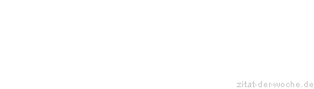 Zitat oder Spruch von Autor b.z.w. Quelle Sophia Loren - zitat-der-woche.de