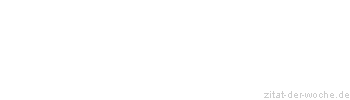 Zitat oder Spruch von Autor b.z.w. Quelle Marcus Tullius Cicero - zitat-der-woche.de