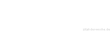 Zitat oder Spruch von Autor b.z.w. Quelle Jean Baptiste Moliere - zitat-der-woche.de