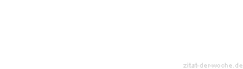 Zitat oder Spruch von Autor b.z.w. Quelle Madonna - zitat-der-woche.de