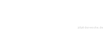 Zitat oder Spruch von Autor b.z.w. Quelle Thomas Hässler - zitat-der-woche.de