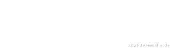 Zitat oder Spruch von Autor b.z.w. Quelle Louis Pasteur - zitat-der-woche.de