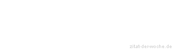 Zitat oder Spruch von Autor b.z.w. Quelle Ludwig van Beethoven - zitat-der-woche.de