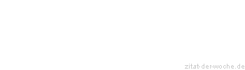 Zitat oder Spruch von Autor b.z.w. Quelle Guccione Pellegrino - zitat-der-woche.de