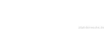 Zitat oder Spruch von Autor b.z.w. Quelle Hildegard von Bingen - zitat-der-woche.de