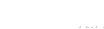 Zitat oder Spruch von Autor b.z.w. Quelle Euripides - zitat-der-woche.de