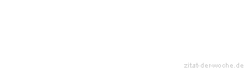 Zitat oder Spruch von Autor b.z.w. Quelle Epikur Samos - zitat-der-woche.de