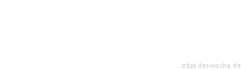 Zitat oder Spruch von Autor b.z.w. Quelle Aristoteles - zitat-der-woche.de