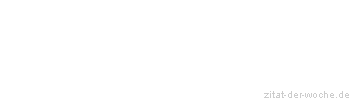 Zitat oder Spruch von Autor b.z.w. Quelle Franz Josef Strauß - zitat-der-woche.de