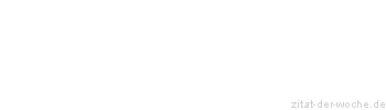 Zitat oder Spruch von Autor b.z.w. Quelle George Orwell - zitat-der-woche.de