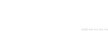 Zitat oder Spruch von Autor b.z.w. Quelle Henry Ford - zitat-der-woche.de