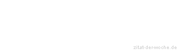 Zitat oder Spruch von Autor b.z.w. Quelle Henry Ford - zitat-der-woche.de