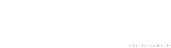 Zitat oder Spruch von Autor b.z.w. Quelle Henry Ford - zitat-der-woche.de