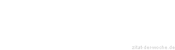 Zitat oder Spruch von Autor b.z.w. Quelle Henrik Ibsen - zitat-der-woche.de
