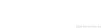 Zitat oder Spruch von Autor b.z.w. Quelle Luc de Clapiers Vauvenargues - zitat-der-woche.de