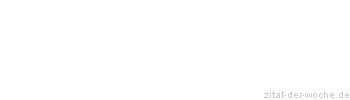 Zitat oder Spruch von Autor b.z.w. Quelle Luc de Clapiers Vauvenargues - zitat-der-woche.de
