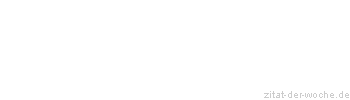 Zitat oder Spruch von Autor b.z.w. Quelle Arthur Conan Doyle - zitat-der-woche.de