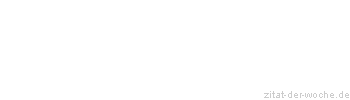 Zitat oder Spruch von Autor b.z.w. Quelle Luc de Clapiers Vauvenargues - zitat-der-woche.de
