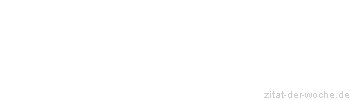 Zitat oder Spruch von Autor b.z.w. Quelle Charles Maurice de Talleyrand - zitat-der-woche.de