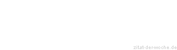 Zitat oder Spruch von Autor b.z.w. Quelle Charles Maurice de Talleyrand - zitat-der-woche.de