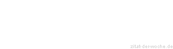 Zitat oder Spruch von Autor b.z.w. Quelle Woody Allen - zitat-der-woche.de
