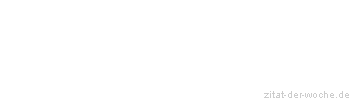 Zitat oder Spruch von Autor b.z.w. Quelle Ralph Waldo Emerson - zitat-der-woche.de