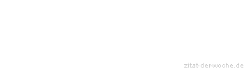 Zitat oder Spruch von Autor b.z.w. Quelle Ralph Waldo Emerson - zitat-der-woche.de