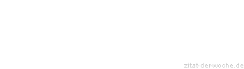 Zitat oder Spruch von Autor b.z.w. Quelle Ralph Waldo Emerson - zitat-der-woche.de