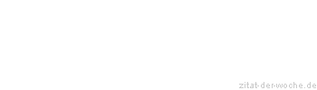 Zitat oder Spruch von Autor b.z.w. Quelle Ralph Waldo Emerson - zitat-der-woche.de