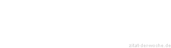 Zitat oder Spruch von Autor b.z.w. Quelle Lukian von Samosata - zitat-der-woche.de