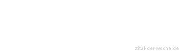 Zitat oder Spruch von Autor b.z.w. Quelle Lukian von Samosata - zitat-der-woche.de