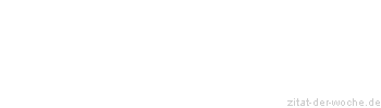 Zitat oder Spruch von Autor b.z.w. Quelle Katharina von Siena - zitat-der-woche.de