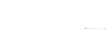 Zitat oder Spruch von Autor b.z.w. Quelle Katharina von Siena - zitat-der-woche.de