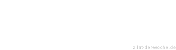 Zitat oder Spruch von Autor b.z.w. Quelle Katharina von Siena - zitat-der-woche.de