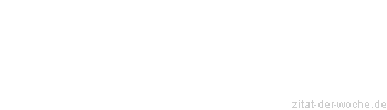 Zitat oder Spruch von Autor b.z.w. Quelle Katharina von Siena - zitat-der-woche.de